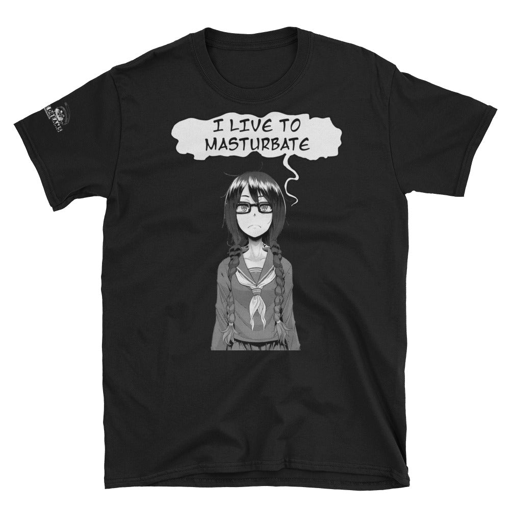 LIVE TO MASTURBATE T SHIRT