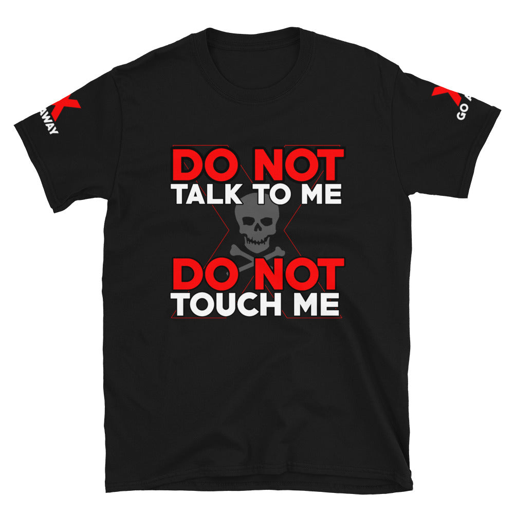 GO AWAY T SHIRT