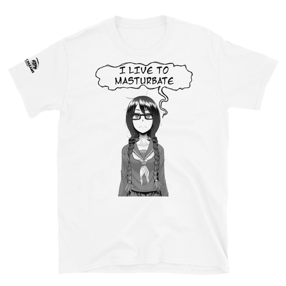 LIVE TO MASTURBATE T SHIRT